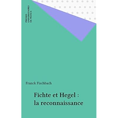 Fichte et Hegel