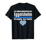 Eggolsheim - Freistaat Bayern Boarische Ersatz Tracht T-Shirt