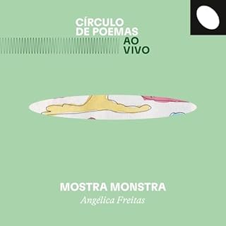 Mostra Monstra Audiolivro Por Ang&eacute;lica Freitas capa