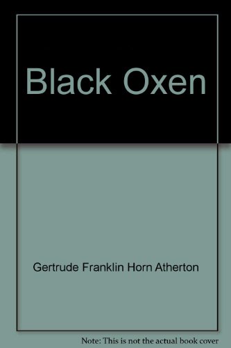 Black Oxen 078126670X Book Cover