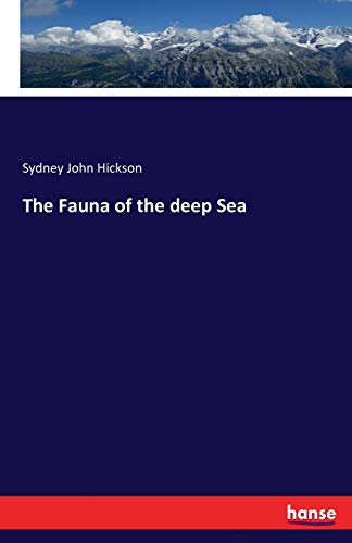 The Fauna of the deep Sea 3743330547 Book Cover