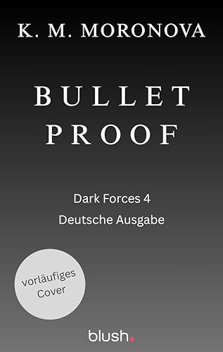Bulletproof: Roman (German Edition)