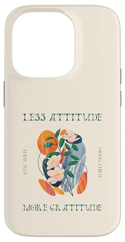 Less Attitude More Gratitude Stay Wild Moon Child (�O���t�B�b�N) �X�}�z�P�[�X iPhone 14 Pro �p