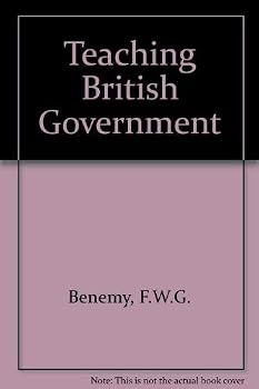Teaching British government;: A guide to the study of the British constitution and politics
