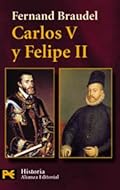 Carlos V y Felipe II (El Libro De Bolsillo - Historia)