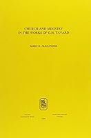 Church and Ministry in the Works of G.H. Tavard 9068316338 Book Cover