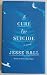 A Cure for Suicide: A Novel