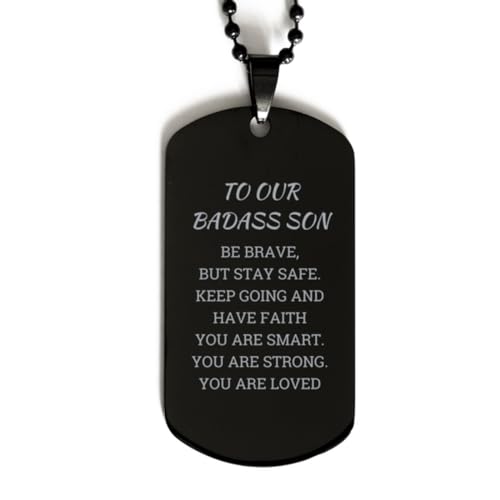CHERLINKS To Our Badass Son Black Dog Tag Gifts For Men - Be Brave But Stay Safe - Engraved Dog Tag Necklace Christmas Birthday Gifts Inspirational Pendants For Him Her Badass Son