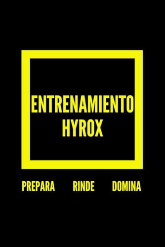 Entrenamiento Hyrox: Prepárate para el Éxito, Rinde al Máximo y Domina