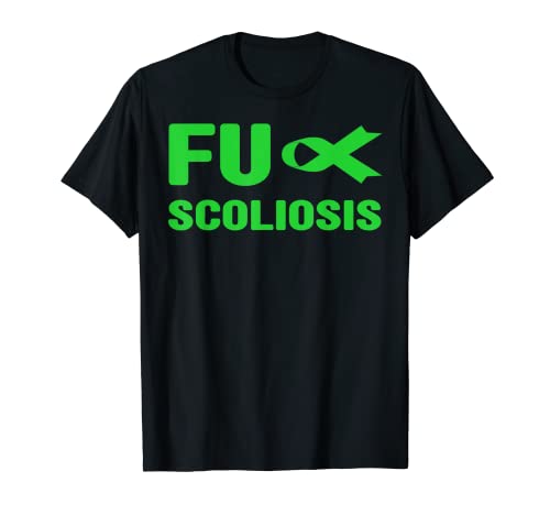 Camiseta de concienciación sobre la escoliosis - Concienciación sobre la escoliosis Fu Camiseta