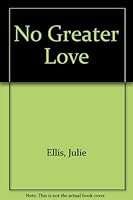 No Greater Love 0821735926 Book Cover