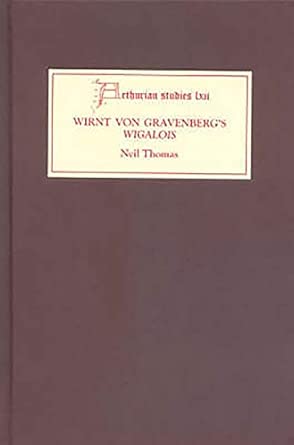 Wirnt von Gravenberg's Wigalois: Intertextuality and Interpretation (62)-Wow! eBook