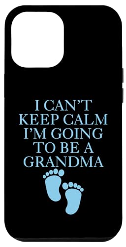 iPhone 12 Pro Max Boys Baby Shower Keep Calm For Grandma Case