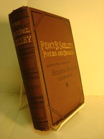 Hardcover The Poetical Works of Percy Bysshe Shelley, Including the Dramas (The "Arundel Poets") Book