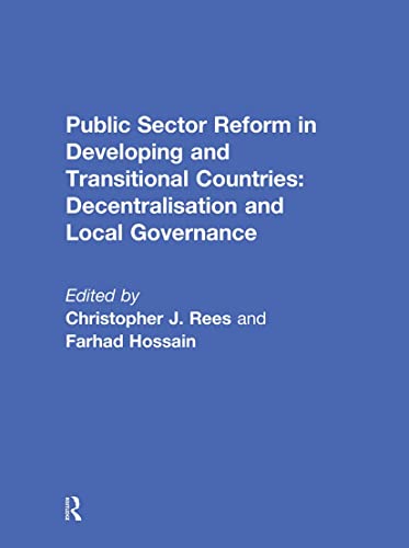 Public Sector Reform in Developing and Transitional Countries: Decentralisation and Local Governance view 2