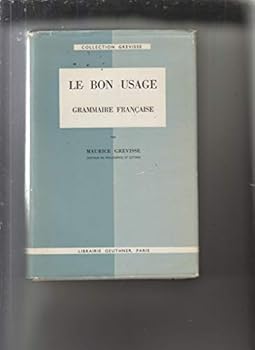 Hardcover Le Bon Usage: Grammaire Francaise, 7th Edition [French] Book