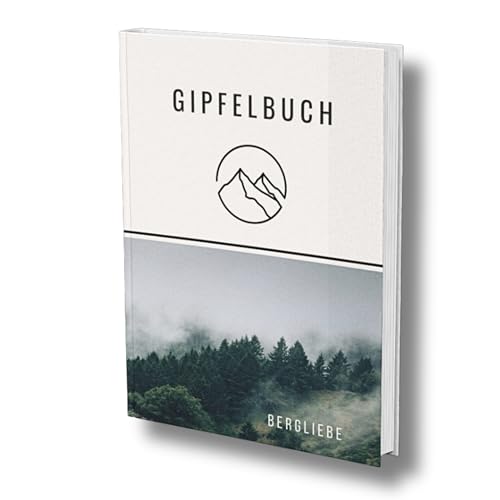 Gipfelbuch der Abenteurer: Bergtagebuch: Gipfel, Gletscher und Geschichten. Mein Tourentagebuch.