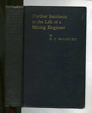 Further Incidents in the Life of a Mining Engineer B01CQB3NTK Book Cover