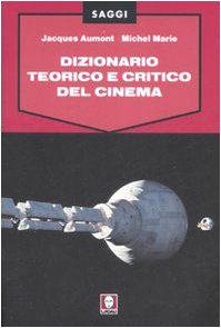 Dizionario teorico e critico del cinema livre analyse film