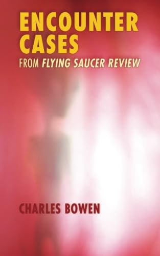 Encounter Cases From Flying Saucer Review