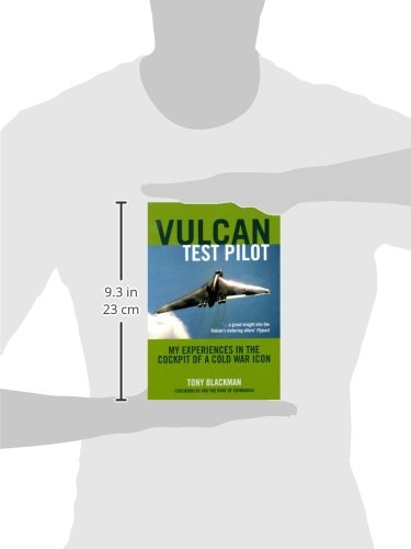 Vulcan Test Pilot: My Experiences in the Cockpit of a Cold War Icon - Image 2