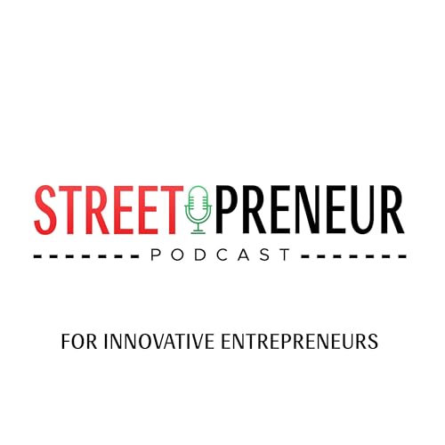Couverture de Streetpreneur Podcast