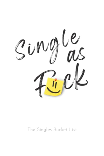 The Singles Bucket List: A 6