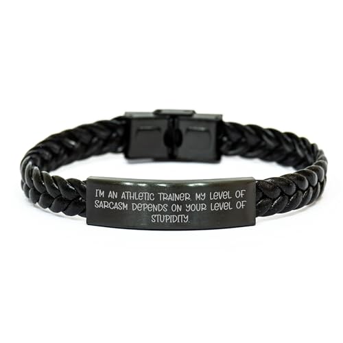 Funny Athletic Trainer Gift for Significant Other - Sarcasm Depends on Level of Stupidity - Interlaced Leather Bracelet for Valentine's Unique Gifts for Her from Athlete to Athletic Trainer