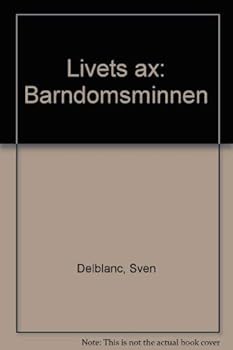 Paperback Livets ax: Barndomsminnen (Swedish Edition) [Swedish] Book
