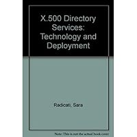 X.500 Directory Services: Technology and Veployment 185032879X Book Cover