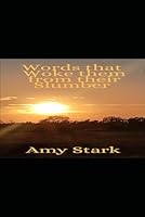 Words that Woke them from their Slumber B0G3B7V7NJ Book Cover