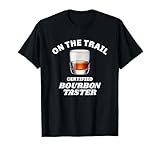Bourbon Trail Bourbon Taster Kentucky Whiskey Enthusiast T-Shirt