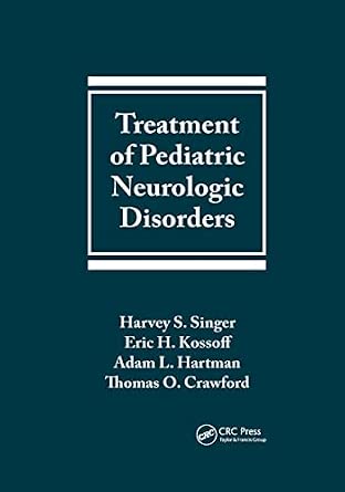 Treatment of Pediatric Neurologic Disorders-Wow! eBook
