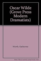 Oscar Wilde (Grove Press Modern Dramatists) 0394620313 Book Cover