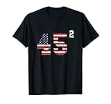 Trump 45 Squared TShirt Pro Trump 2 Terms USA Flag T-Shirt