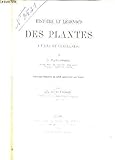  HISTOIRE ET LEGENDES DES PLANTES UTILES ET CURIEUSES - 4EME EDITION