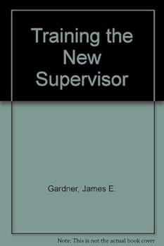 Hardcover Training the new supervisor Book