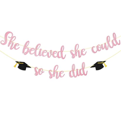 Image of JUESMOS She Believed She Could So She Did Banner Decorations for Graduation Party Women Girls Graduation Banners Pink Glitter Garland for Congratulation Grad Party Supplies School Home Car Decorations