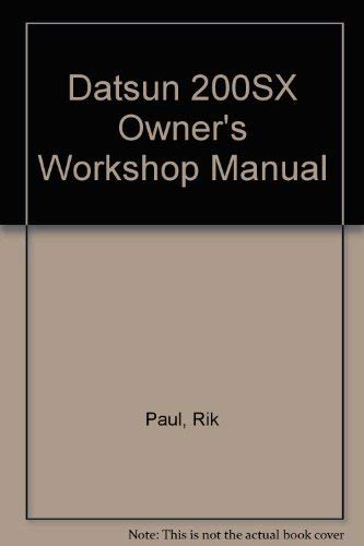 Buy Datsun 200SX Owner's Workshop Manual — BookShops.in