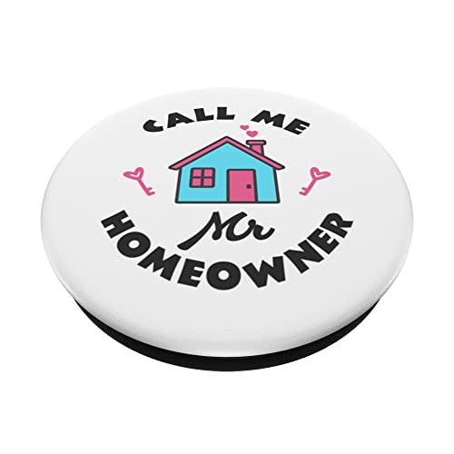Housewarming party, Call me Mr Homeowner, New House Owner PopSockets Swappable PopGrip, Black - Image 2