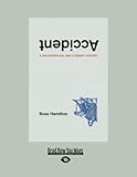 Accident: A Philosophical and Literary History