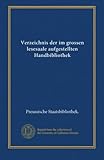 Verzeichnis der im grossen lesesaale aufgestellten Handbibliothek (German Edition)