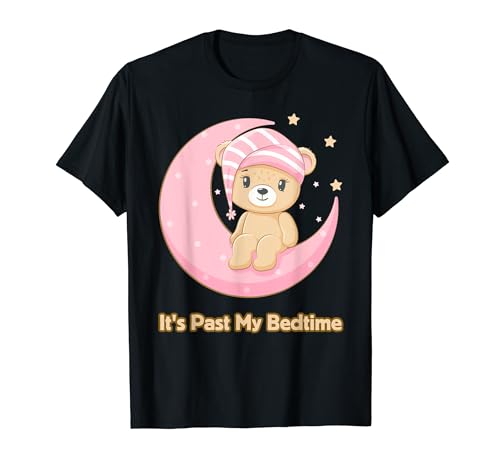 It's Past My Bedtime Cute Bear Sleeping Kids Women Men Baby T-Shirt
