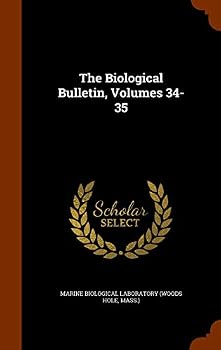 Hardcover The Biological Bulletin, Volumes 34-35 Book