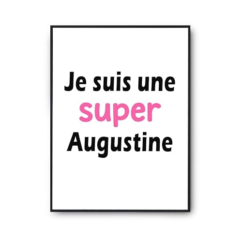 Cadeau humour poster Une Super Augustine 2 idéal pour fêter un anniversaire