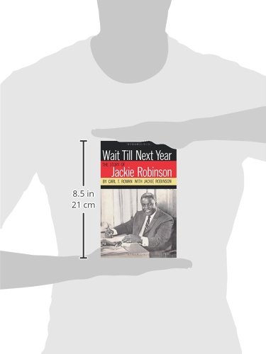 Wait Till Next Year the Story of Jackie Robinson