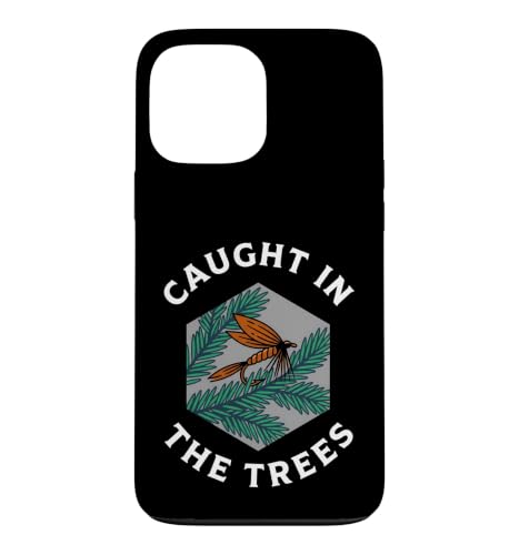 Fly Fishing Caught In The Trees Angler Humor Design �X�}�z�P�[�X iPhone 13 Pro Max �p