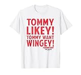 Tommy Boy Want Wingey Camiseta