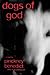 Dogs of God