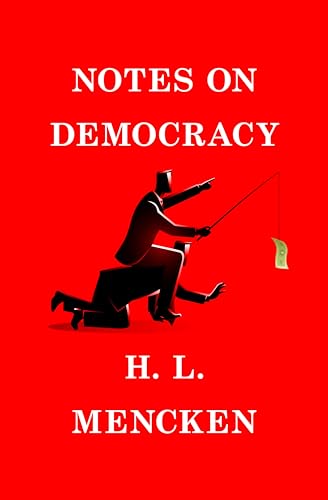 Notes on Democracy
